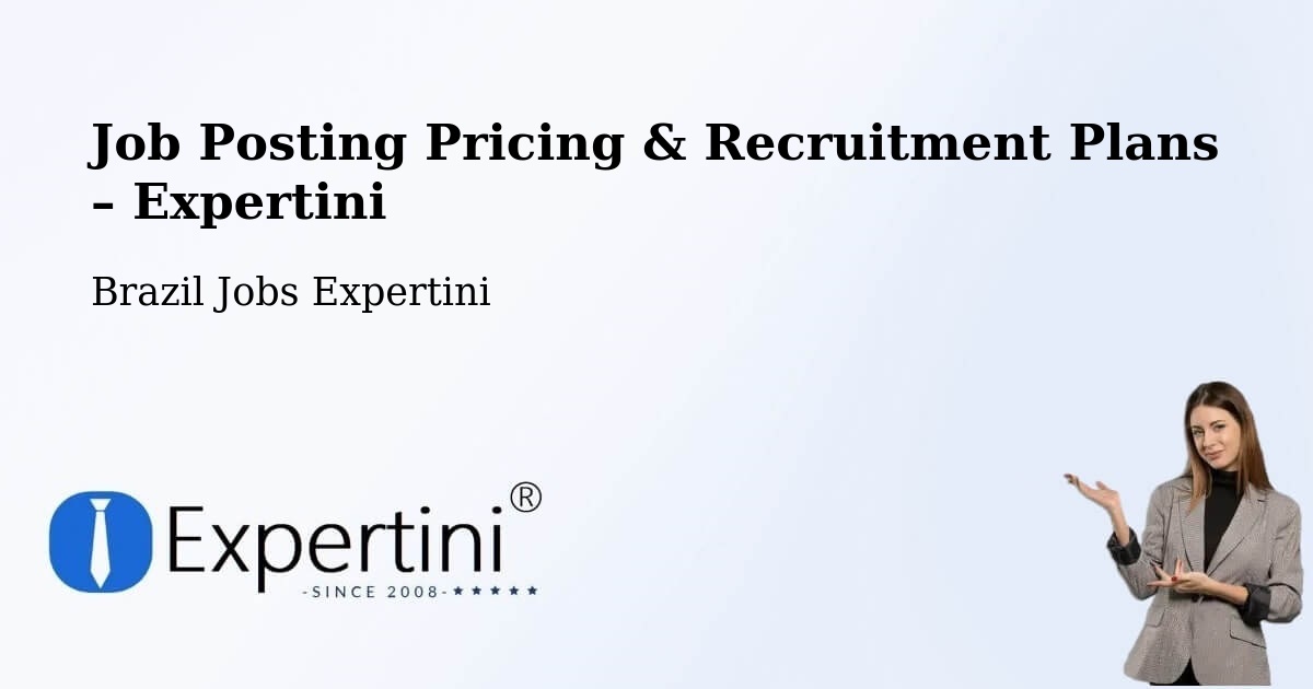 Job Posting Pricing & Recruitment Plans – Faro - Faro, Brazil Jobs Expertini